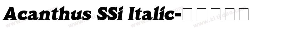 Acanthus SSi Italic字体转换